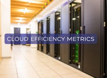 Top 7 Operational Efficiency Metrics for Cloud Businesses