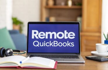 Access QuickBooks Remotely A How-To Guide