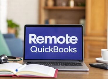 Access QuickBooks Remotely A How-To Guide