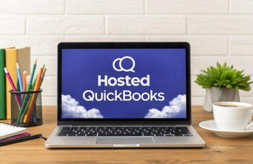 Hosted QuickBooks Desktop Guide: Boost Your Cloud Accounting