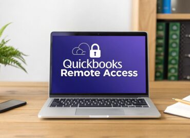 A Guide to QuickBooks Remote Access