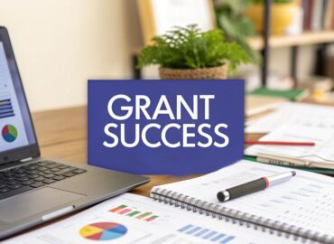 10 Essential Grant Management Best Practices for 2025