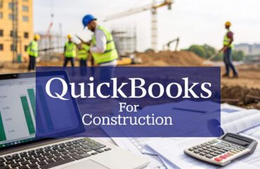 Quickbooks for Construction: Master Job Costing, Reporting, and Integrations