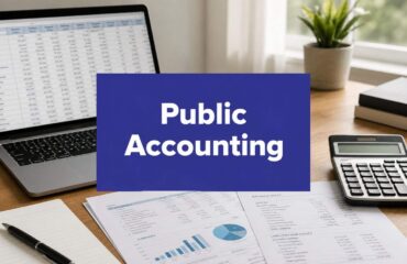 What Public Accounting Means: Your 2026 Career Guide
